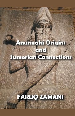 Anunnaki Origins and Sumerian Connections - Zamani, Faruq