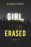 Girl, Erased (An Ella Dark FBI Suspense Thriller-Book 6)