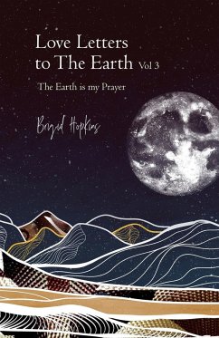 Love Letters to the Earth Vol 3 - Hopkins, Brigid