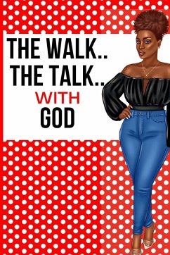 The Walk The Talk with God - Starks, Jeketa; Marmoladas