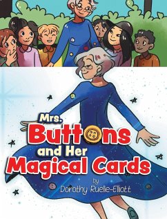 Mrs. Buttons and Her Magical Cards - Ruelle-Elliott, Dorothy