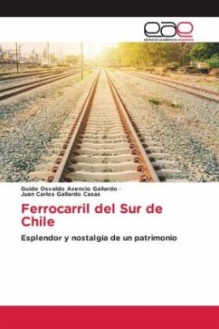 Ferrocarril del Sur de Chile - Asencio Gallardo, Guido Osvaldo;Gallardo Casas, Juan Carlos