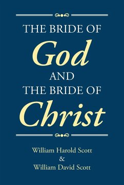 The Bride of God and the Bride of Christ