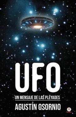 UFO (eBook, ePUB) - Osornio, Agustín