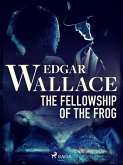 The Fellowship of the Frog (eBook, ePUB)