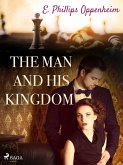 The Man and His Kingdom (eBook, ePUB)