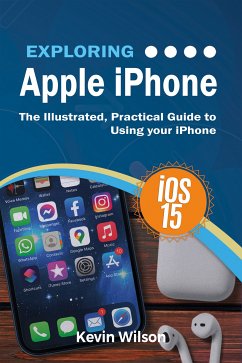 Exploring Apple iPhone (eBook, ePUB) - Wilson, Kevin