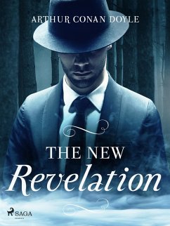 The New Revelation (eBook, ePUB) - Doyle, Arthur Conan