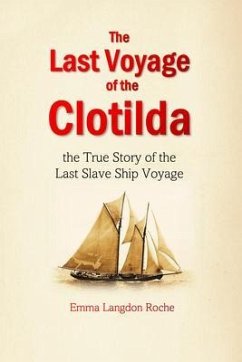Cover The Last Voyage of the Clotilda (eBook, ePUB)