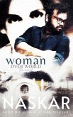 Woman Over World: The Novel (eBook, ePUB) Woman Over World: The Novel (eBook, ePUB)