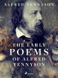 The Early Poems of Alfred Tennyson... - Bild 1
