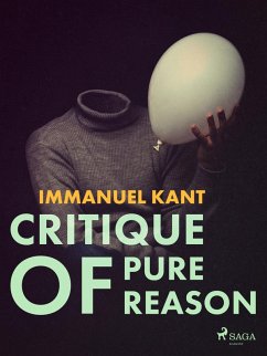 Critique of Pure Reason (eBook, ePUB) - Kant, Immanuel