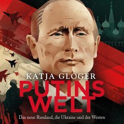 Putins Welt (MP3-Download) - Gloger, Katja