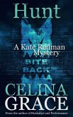 Hunt (A Kate Redman Mystery: Book 14) (eBook, ePUB)