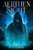 Aerthen Sight (The An'Loran Chronicles) (eBook, ePUB) Aerthen Sight (The An'Loran Chronicles) (eBook, ePUB)
