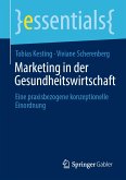 Marketing in der Gesundheitswirtschaft (eBook, PDF)