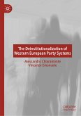 The Deinstitutionalization of Western European Party Systems (eBook, PDF)