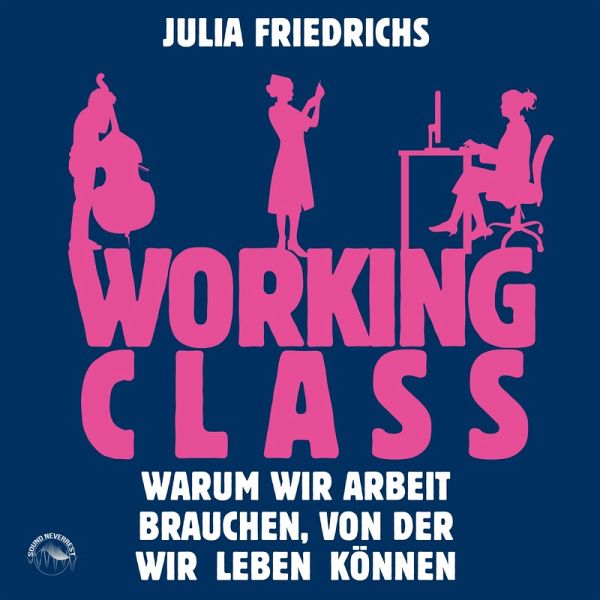 Working Class (MP3-Download) Working Class (MP3-Download)