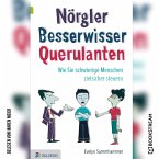 Nörgler Besserwisser Querulanten (MP3-Download)