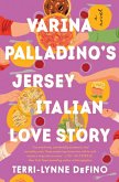 Varina Palladino's Jersey Italian Love Story (eBook, ePUB)