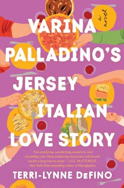 Varina Palladino's Jersey Italian Love Story (eBook, ePUB) - Defino, Terri-Lynne