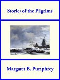 Stories of the Pilgrims (eBook, ePUB)