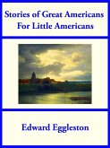 Stories of Great Americans For Little Americans (eBook, ePUB)