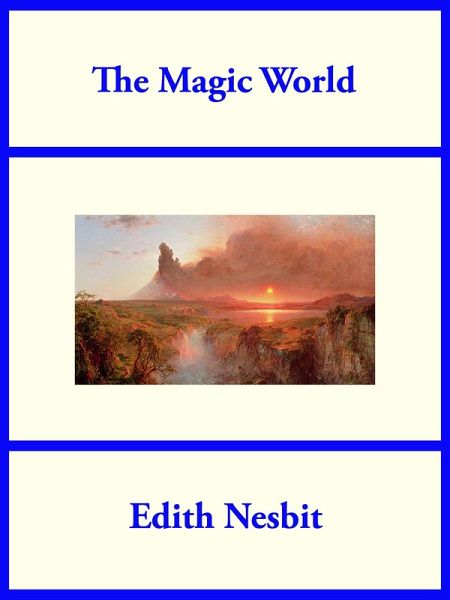 The Magic World (eBook, ePUB) The Magic World (eBook, ePUB)