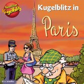 Kommissar Kugelblitz in Paris (MP3-Download)