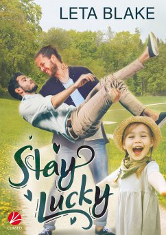 Stay Lucky (eBook, ePUB) - Blake, Leta