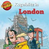 Kommissar Kugelblitz in London (MP3-Download)