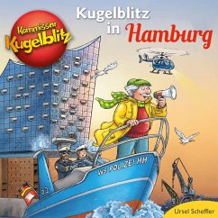 Kommissar Kugelblitz in Hamburg (MP3-Download) - Scheffler, Ursel
