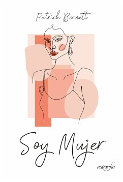 Soy mujer (eBook, ePUB) - Bennett, Patrick