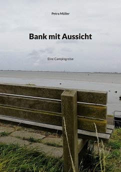 Bank mit Aussicht (eBook, ePUB) - Müller, Petra