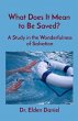 What Does It Mean to Be Saved? (eBook,... - Bild 1