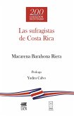 Las sufragistas de Costa Rica (eBook, ePUB)
