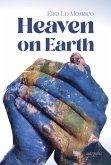 Heaven on Earth (eBook, ePUB)