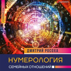 Numerologiya semeynyh otnosheniy (MP3-Download) - Dmitry Rosokha