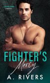 Fighter's Mercy (Crown MMA Romance: The Outsiders, #3) (eBook, ePUB)