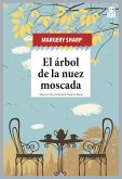 El árbol de la nuez moscada (eBook, ePUB)