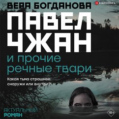 Pavel Chzhan i prochie rechnye tvari (MP3-Download) - Bogdanova, Vera