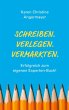 Schreiben.Verlegen.Vermarkten. (eBook,... - Bild 1