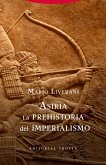 Asiria. La prehistoria del imperialismo (eBook, ePUB)