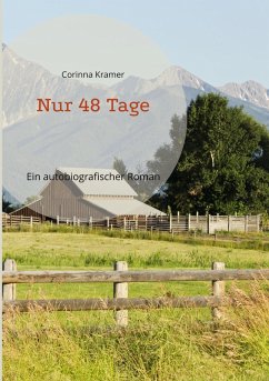 Nur 48 Tage (eBook, ePUB) - Kramer, Corinna
