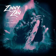 Lullabies For The Masses - Zan,Zinny