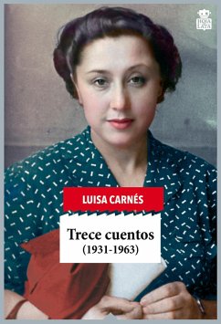 Trece cuentos (eBook, ePUB) - Carnés, Luisa