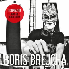 Feuerfalter Part 1 Deluxe Edition (Remastered 2cd) - Boris Brejcha