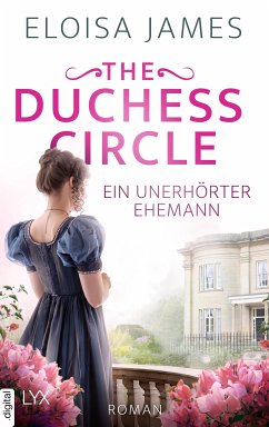 The Duchess Circle - Ein unerhörter Ehemann (eBook, ePUB) - James, Eloisa