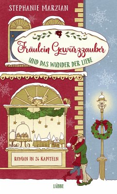 Cover Fräulein Gewürzzauber und das Wunder der Liebe / Fräulein Gewürzzauber Bd.1 (eBook, ePUB)