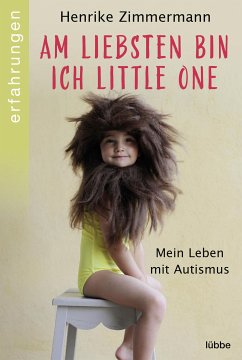 Am liebsten bin ich Little One (eBook, ePUB) - Zimmermann, Henrike